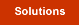 Solutions